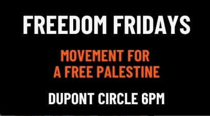 Protest Highlight – Freedom Fridays (Every Friday, 6pm at Dupont&nbsp;Circle)